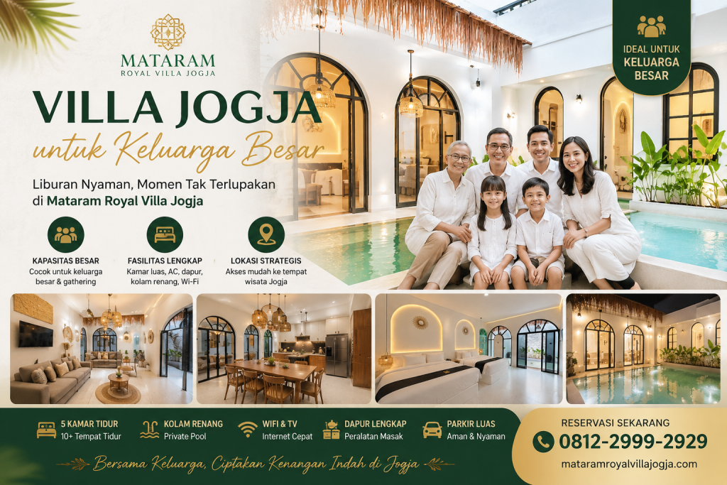 Villa Jogja untuk Keluarga Besar